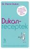 Dr. Pierre Dukan: Dukan-receptek
